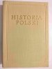 HISTORIA POLSKI TOM II 1764-1864 CZĘŚĆ IV - red. Stefan Kieniewicz 1960